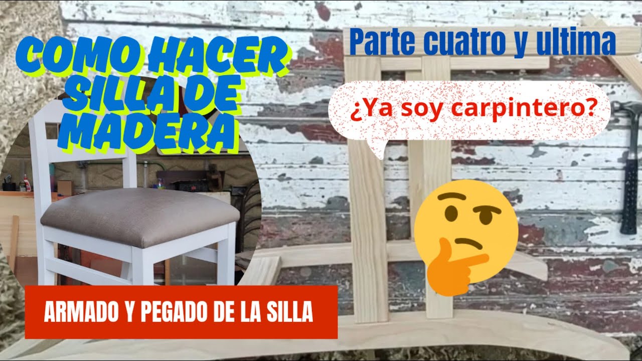 Armado y pegado de silla de madera
