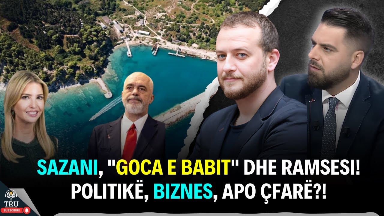 SAZANI, “GOCA E BABIT” DHE RAMSESI! POLITIKË, BIZNES, APO ÇFARË?!   #TruPodcastMedia #ShpendGashi