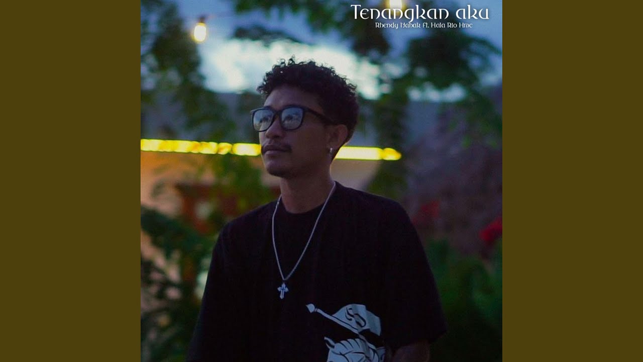 TENANGKAN AKU
