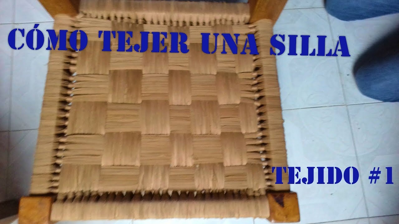 Como tejer una silla - desde 0