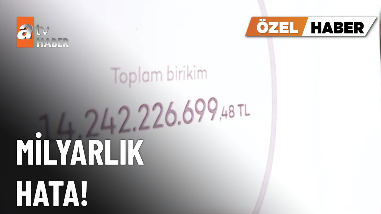 ÖZEL HABER - 9 bin liralık hesapta 14 milyar! - atv Ana Haber 6 Şubat 2026