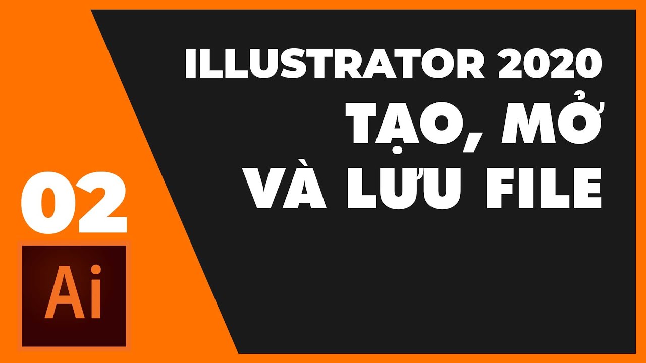 Bài 2: Tạo, Mở và Lưu File Trên Adobe Illustrator 2020 | Thùy Uyên