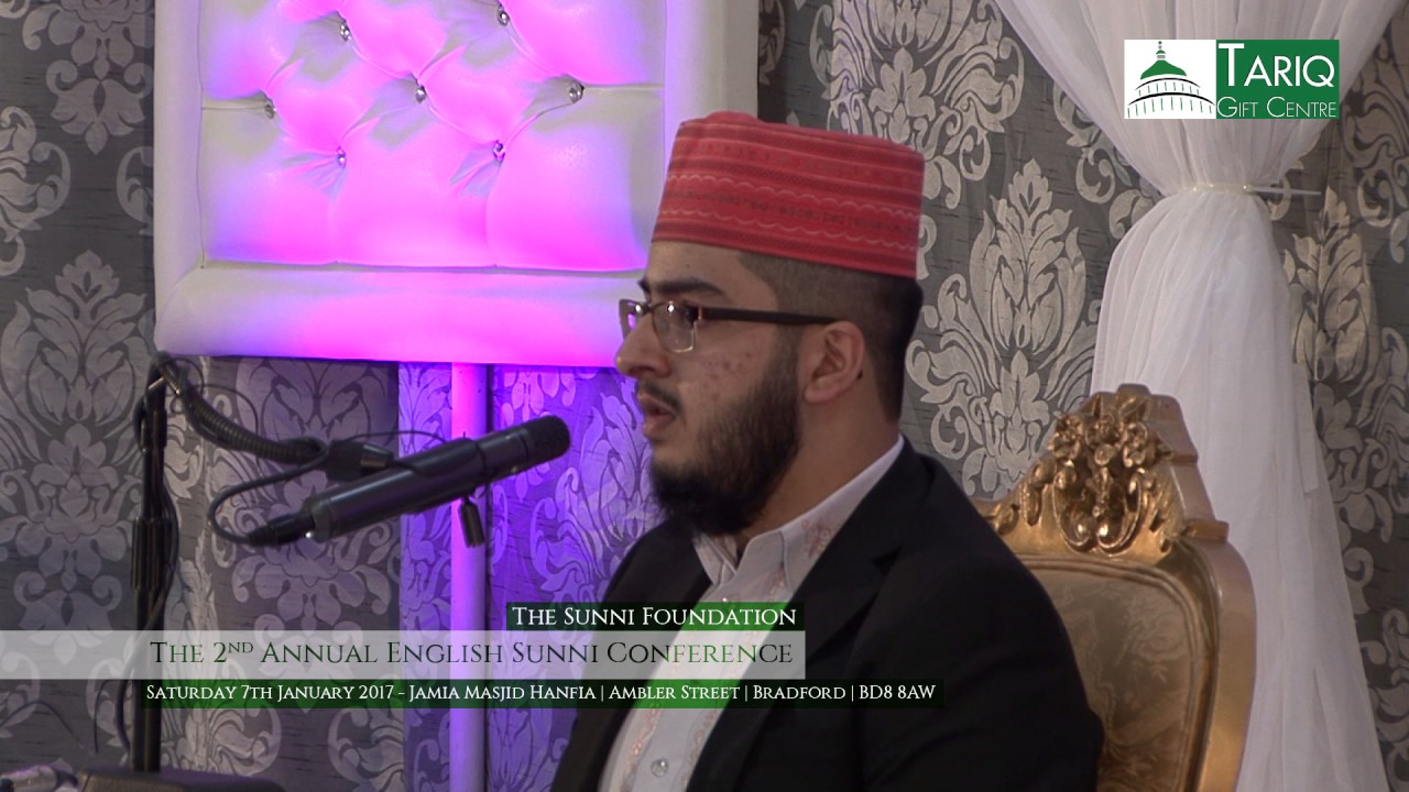 Eessa Naushahi | 2nd Annual English Sunni Conference 2017 [Bradford]