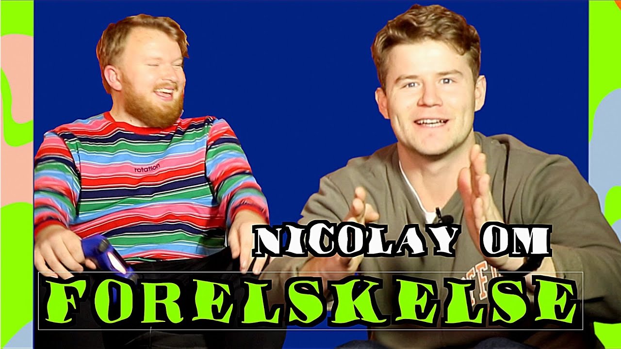 FØLER'N - NICOLAY RAMM OM FORELSKELSE