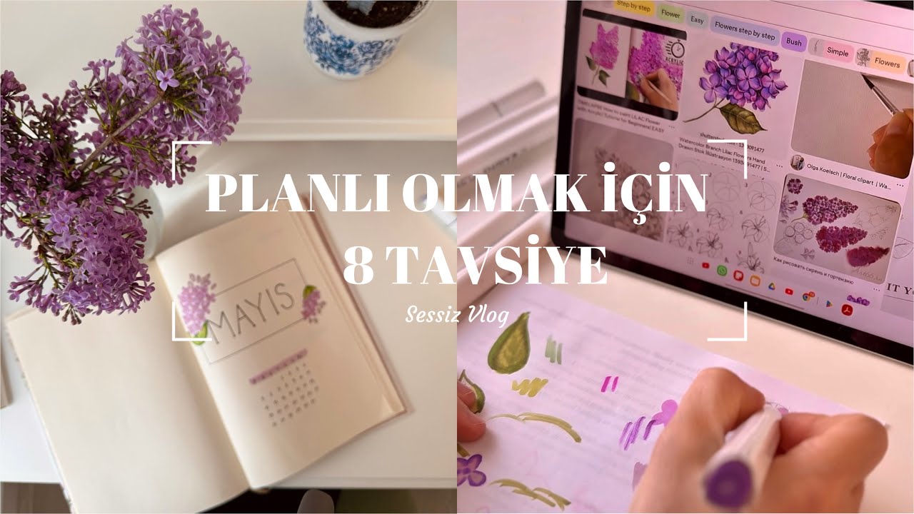 Nasıl Planlı Olunur? I Sessiz Vlog
