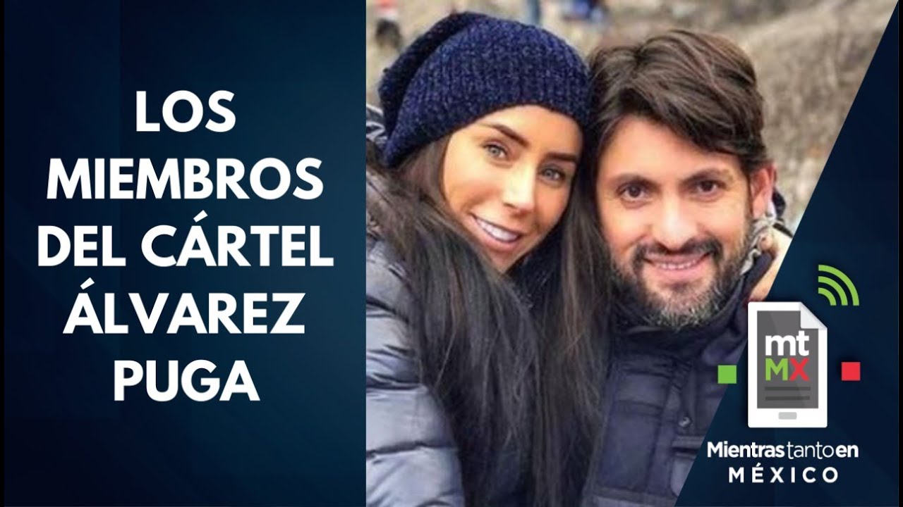 El cártel Álvarez Puga: de vender tortas a facturar millones | Mientras Tanto En México