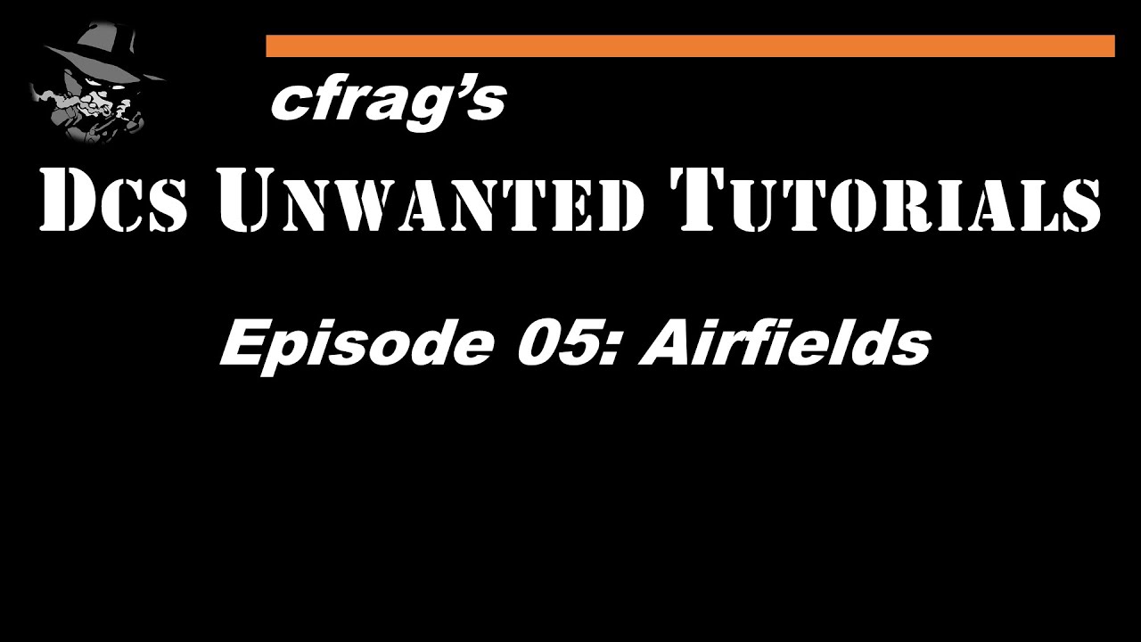 DUT 005 Airfields [DCS Mission Editor Tutorial]