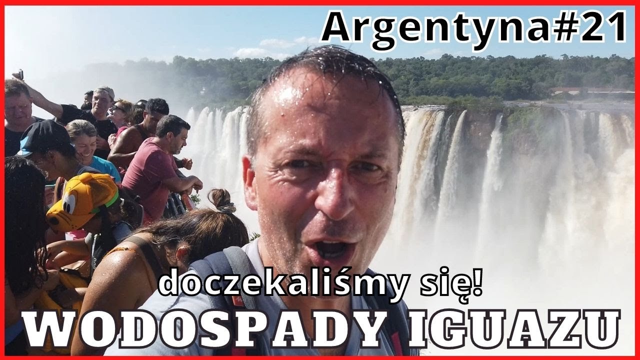 Argentyna#21 Czekaliśmy 3 dni i wreszcie Wodospady Iguazu!