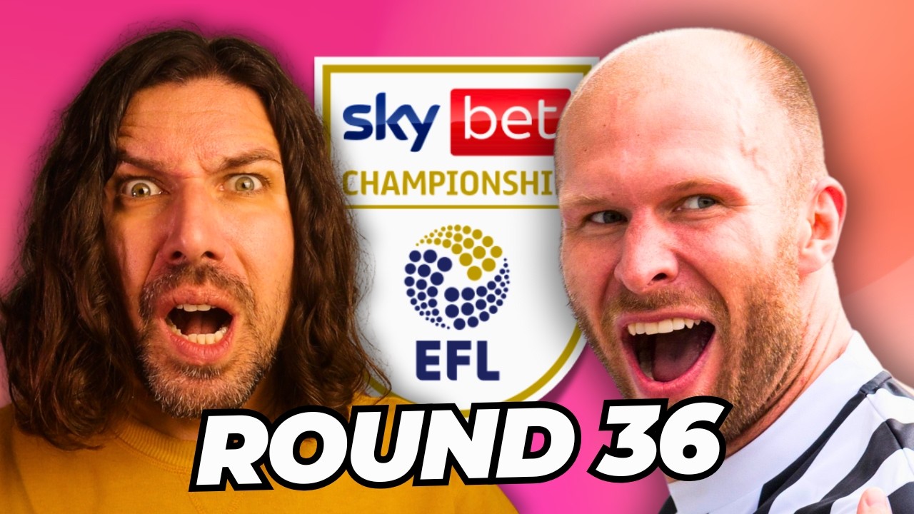 Championship SCORE PREDICTIONS - Round 36