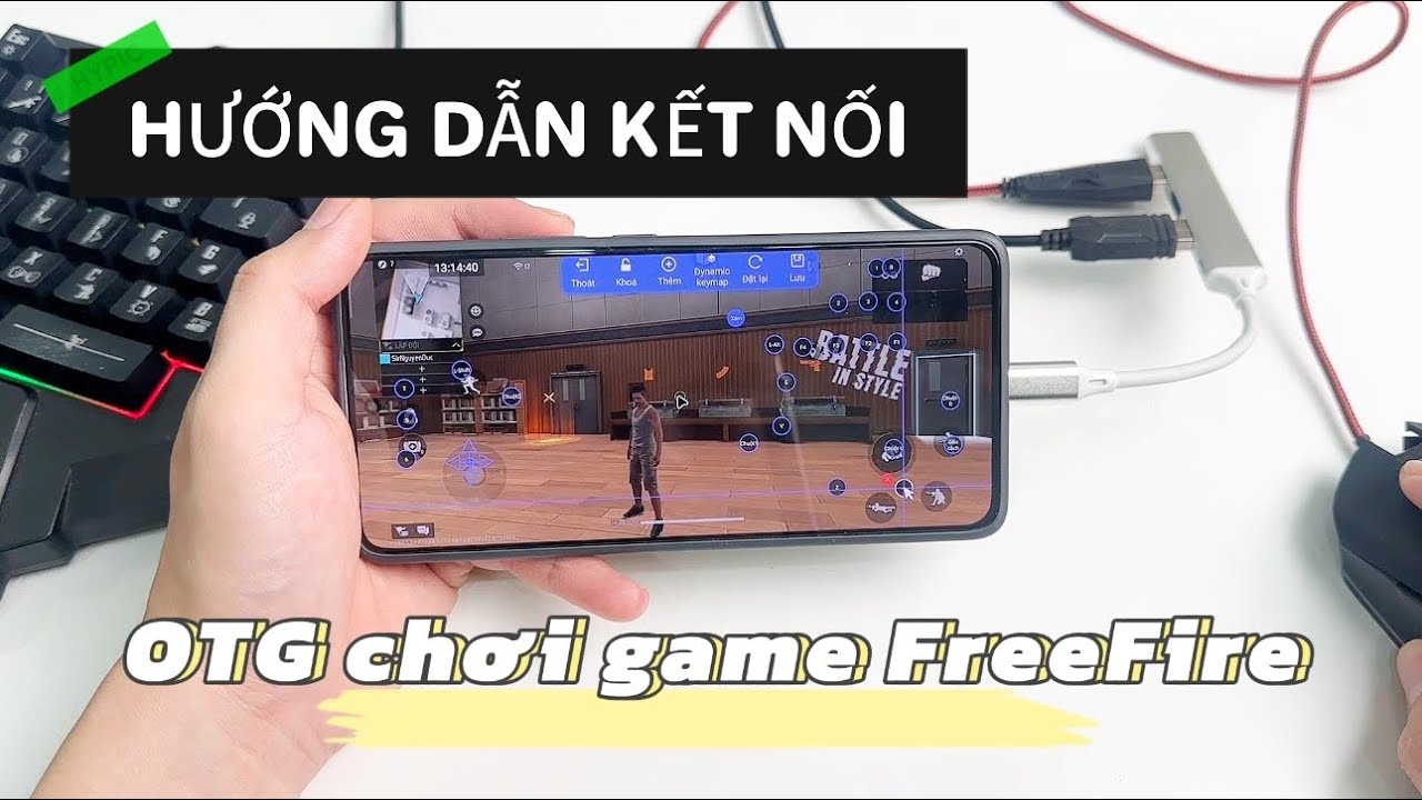 Hướng dẫn kết nối OTG chơi game FreeFire và các game khác trên app GG Mouse Pro
