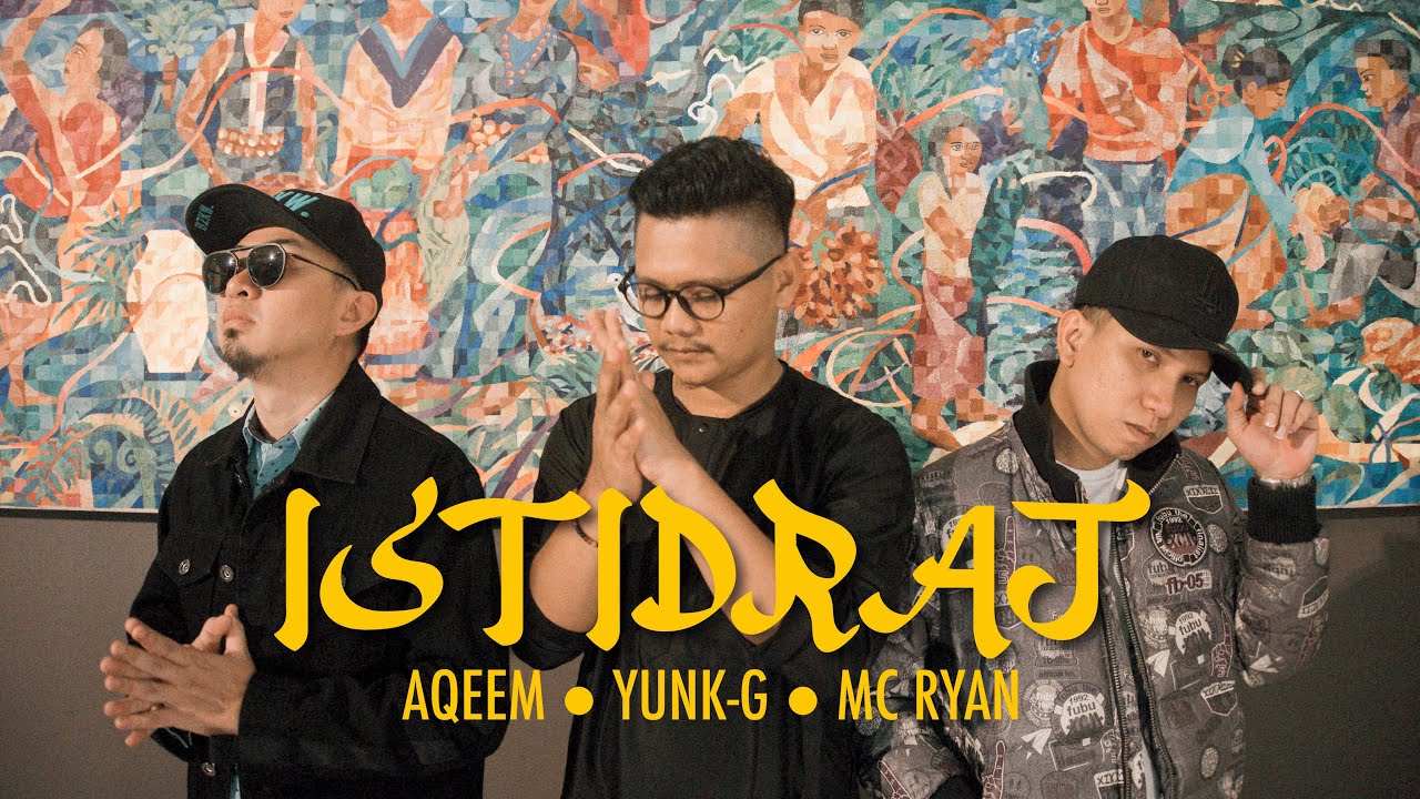 ISTIDRAJ | AQEEM, YUNK-G & MC RYAN (OFFICIAL MV)