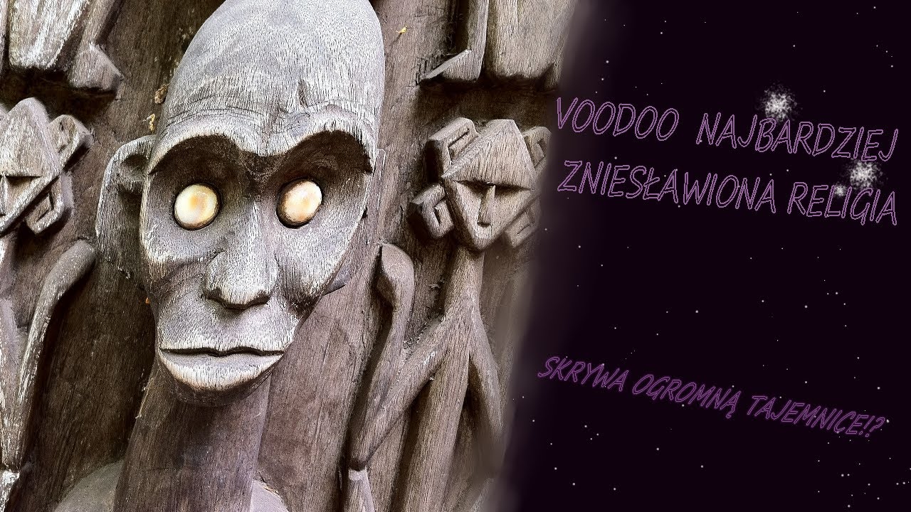 PRAWDA O RELIGII VOODOO||| BĘDZIESZ W SZOKU!