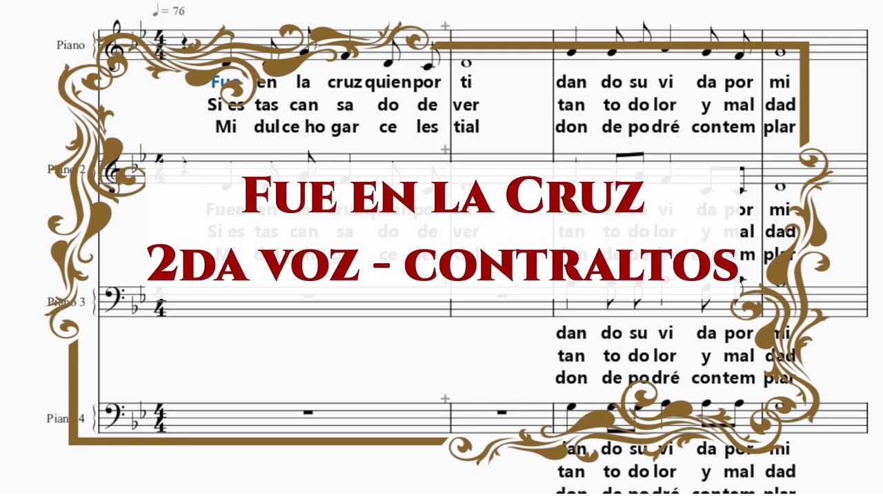 Fue en la cruz - contraltos