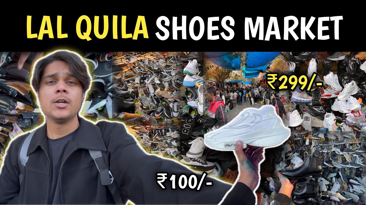 Lal Qila Shoes Market 2026 | Shoe Wholesale, Retail Market | Shoes Market Delhi