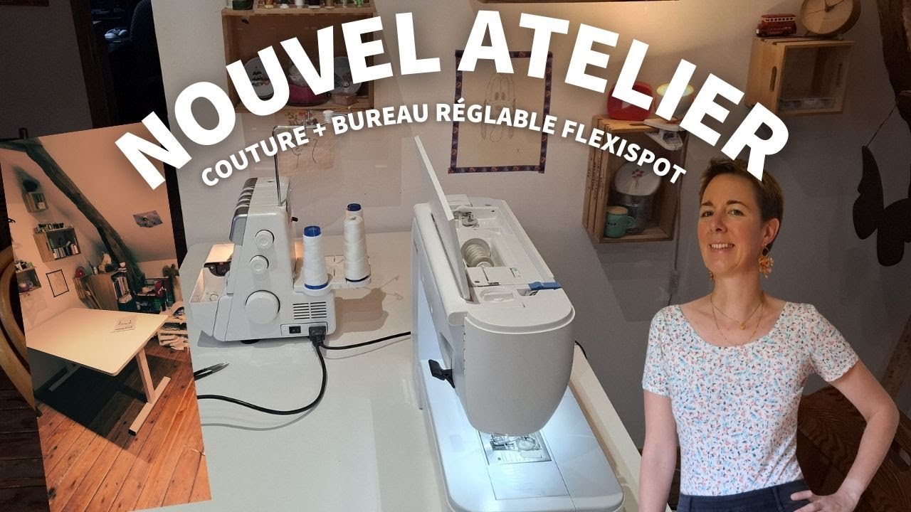 J’ai transformé mon atelier couture grâce au bureau FlexiSpot E1 Pro !