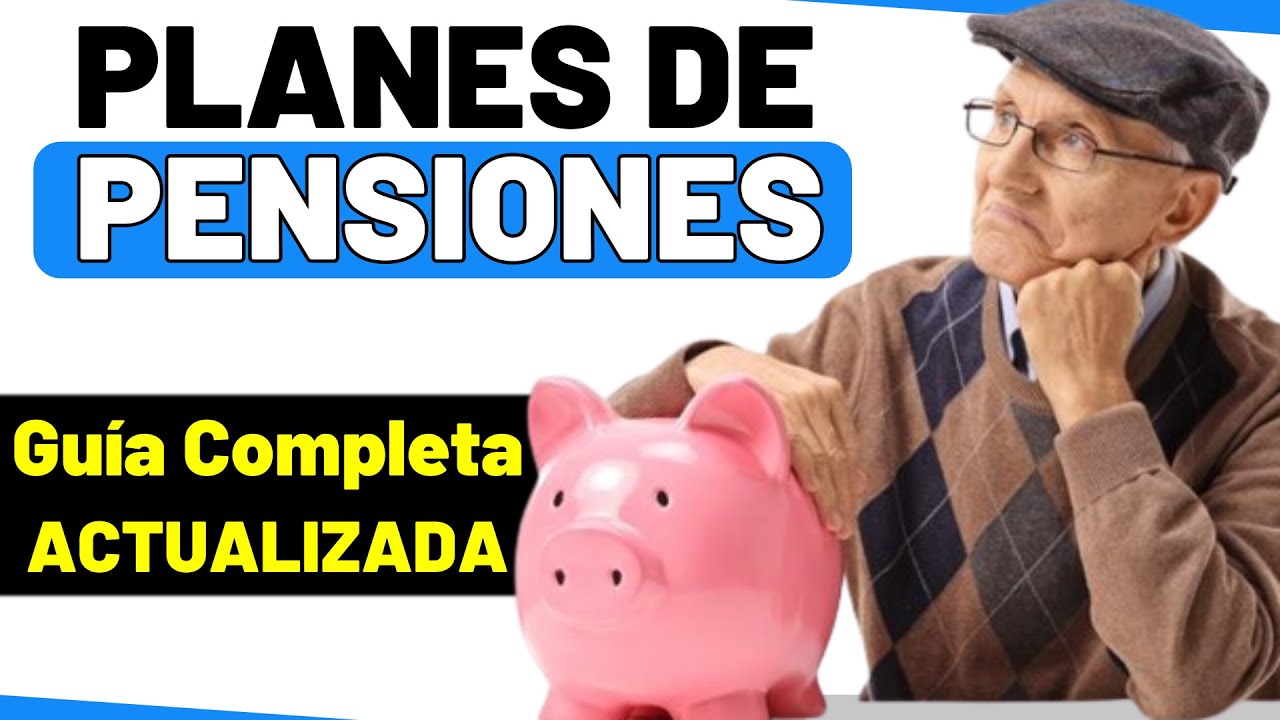 TODO sobre PLANES DE PENSIONES en España 👉 ¡EVITA ERRORES!