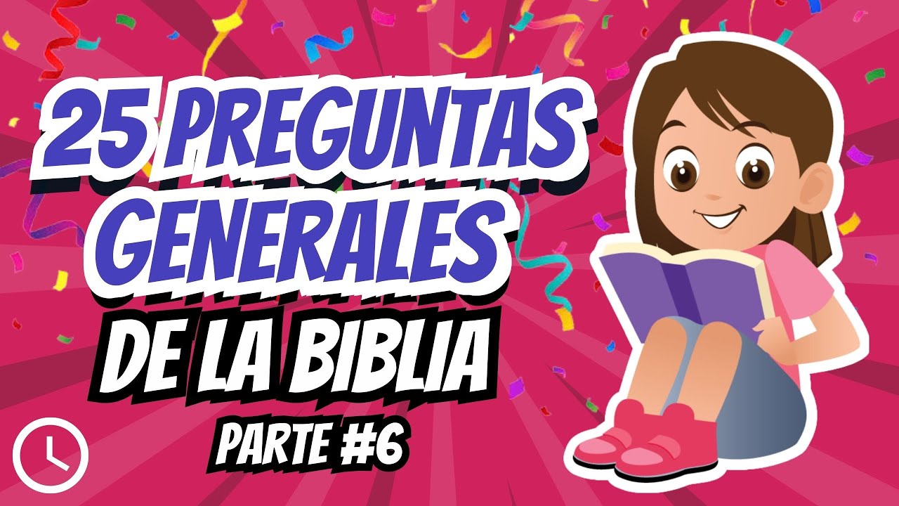 25 PREGUNTAS GENERALES DE LA BIBLIA #6😄| TEST BIBLICO