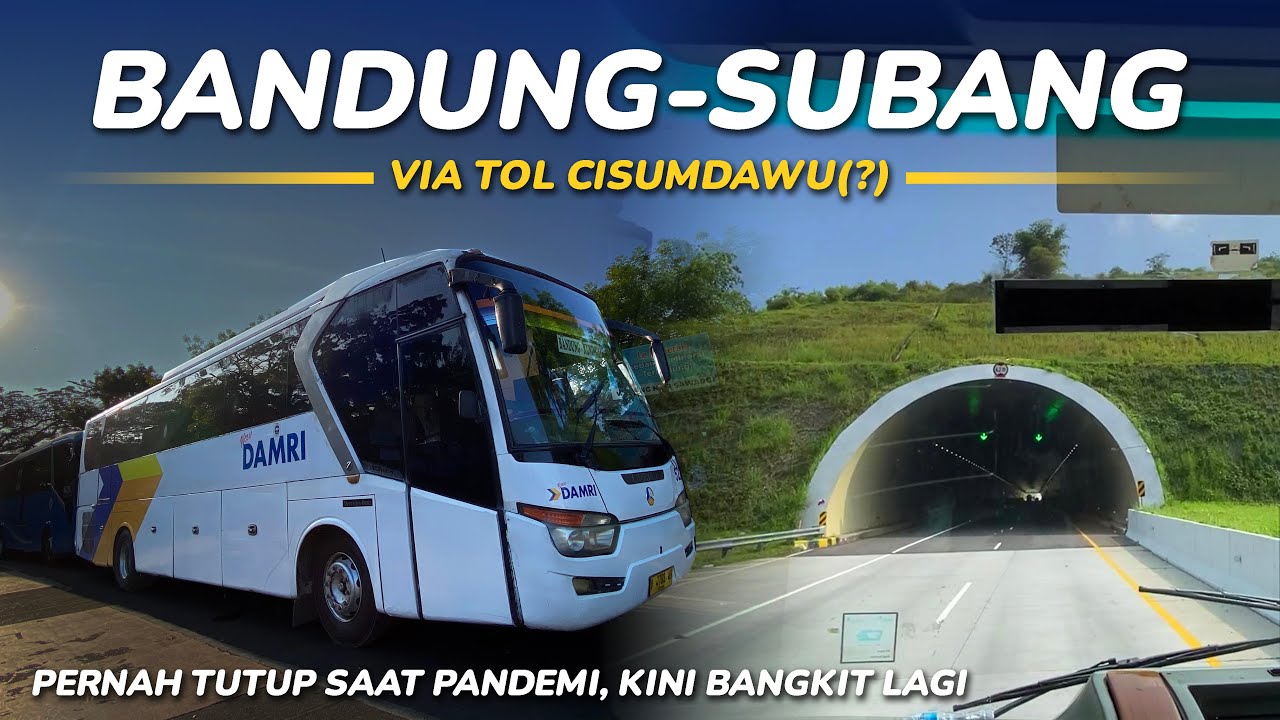Rutenya Muter, Ternyata Lebih Efisien 👍🏻 Trip Bandung - Subang via Cisumdawu Naik Bus DAMRI