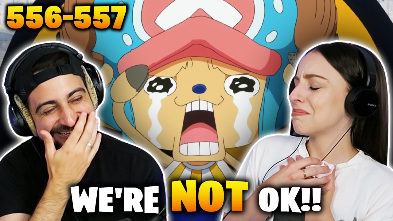 COMMANDER CHOPPER!!!! 😭 *ONE PIECE* Episodes 556 & 557 REACTIONS!