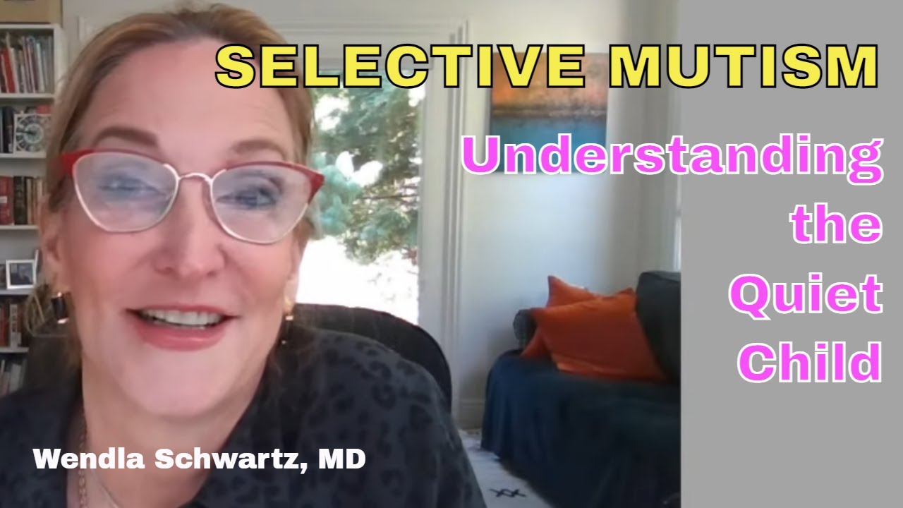 SELECTIVE MUTISM SIGNS AND SYMPTOMS EXPLAINED