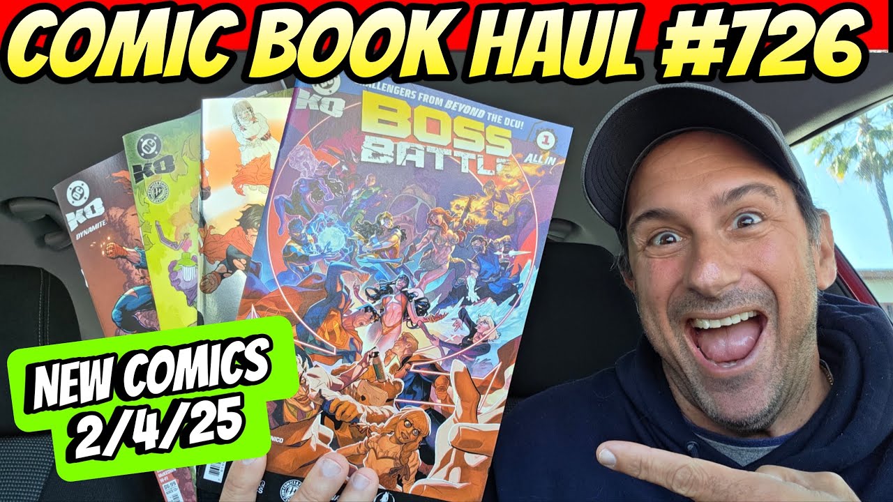 Comic Book Haul #726 Are You Ready For A Boss Battle? 