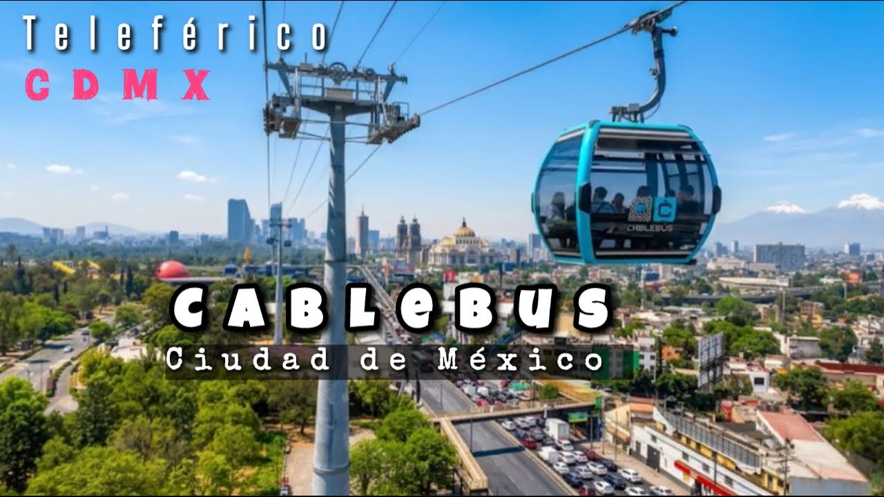 El Cablebus de la Ciudad de México cuanto cuesta usar este servicio?