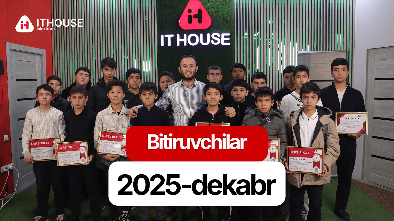 IT HOUSE Akademiyasida 2025 yilning oxirgi bitiruvchilari!
