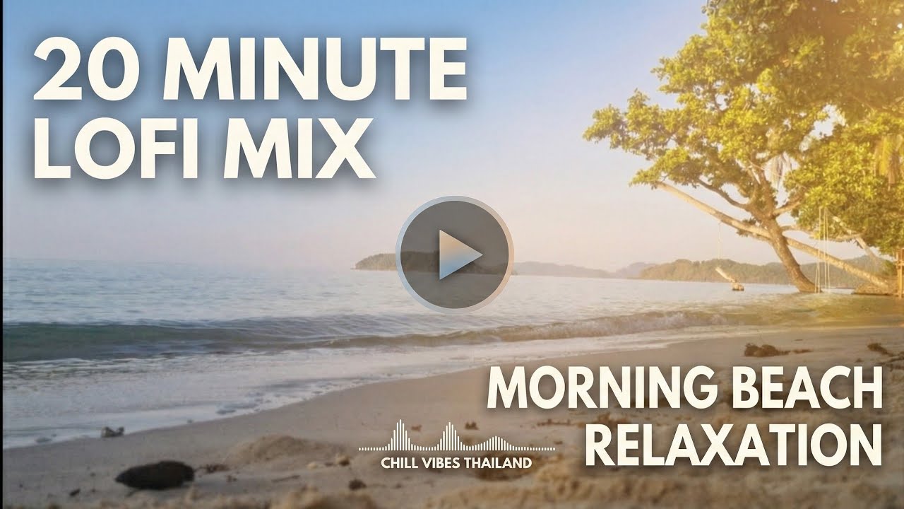 Thailand Beach Morning- [Lo-fi Beats] - Ao Kao Beach, Koh Mak, Trat, Thailand