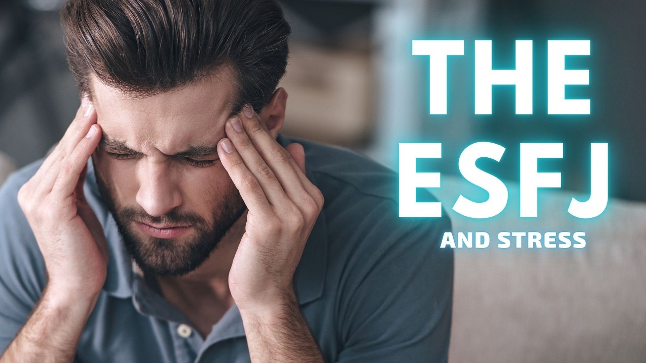 The ESFJ and Stress: Grip Stress, Everyday Stress, and How to Cope