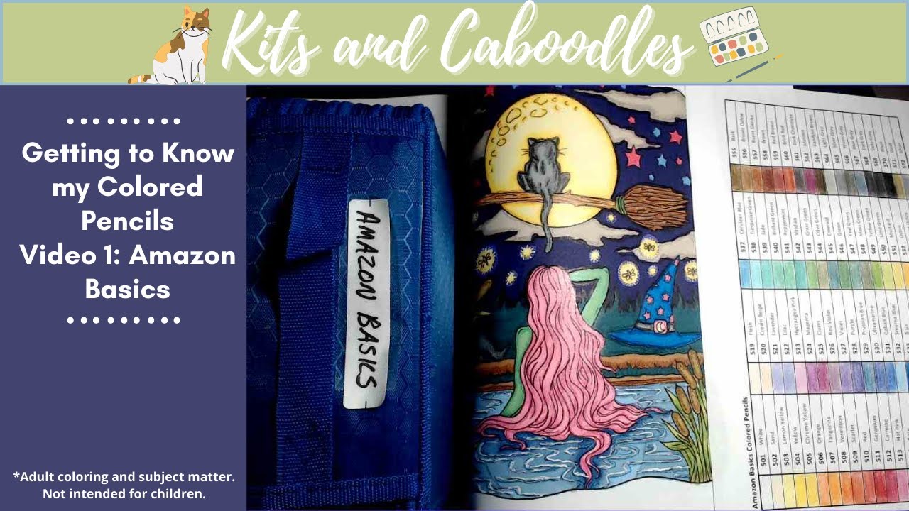 Getting to Know my Colored Pencils-Video 1: Amazon Basics 72 Set