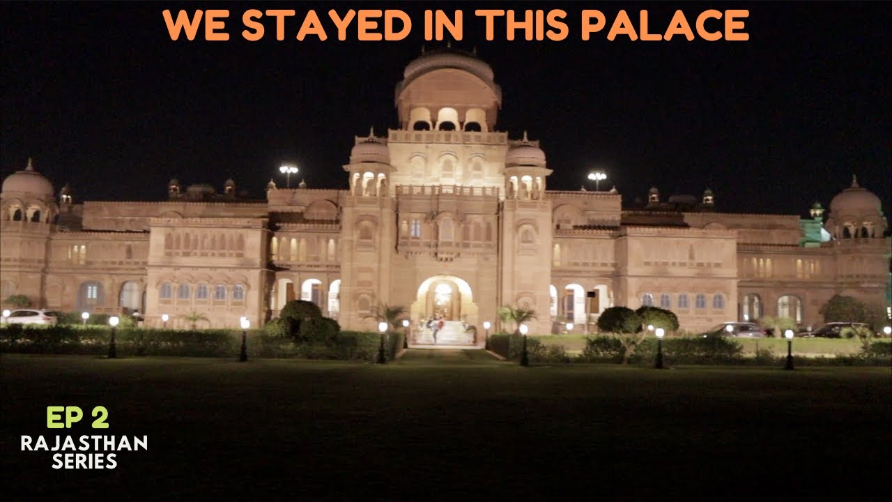 EP2 राजा लोग ऐसे रहते थे I Laxmi Niwas Palace Bikaner