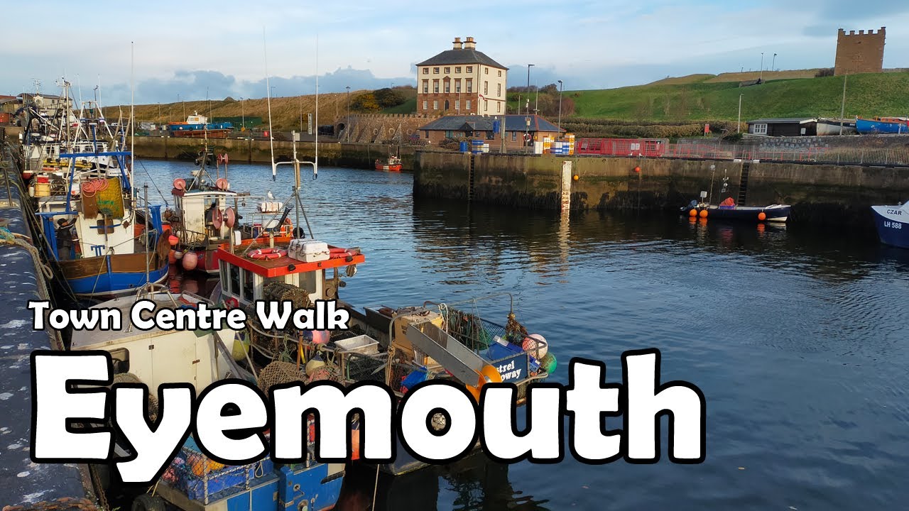 Eyemouth, Scottish Borders【4K】| Town Centre Walk 2021