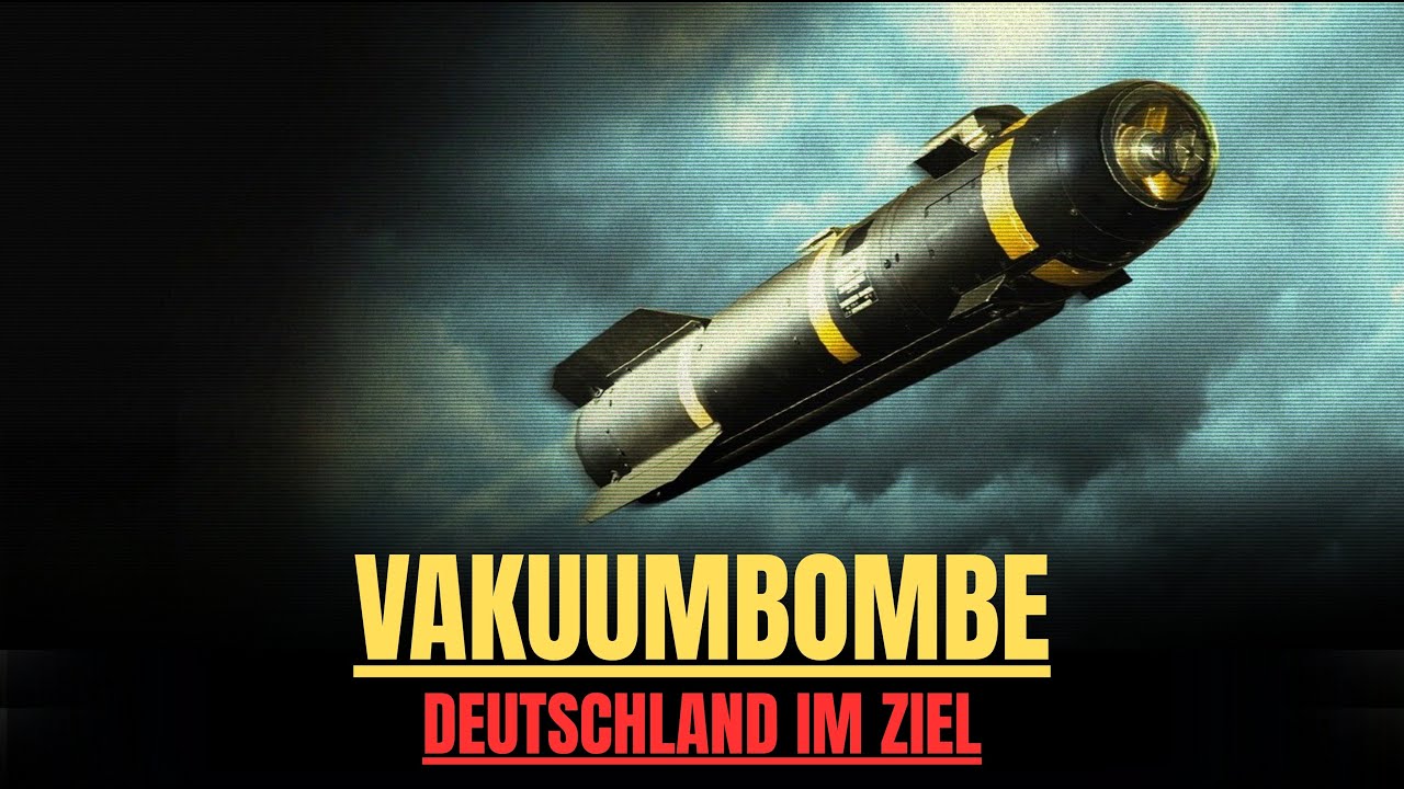Vakuumbombe – Was passiert, wenn sie mitten in Deutschland explodiert?