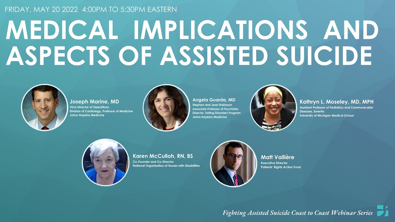 Medical Implications and Aspects of Assisted Suicide Laws Webinar