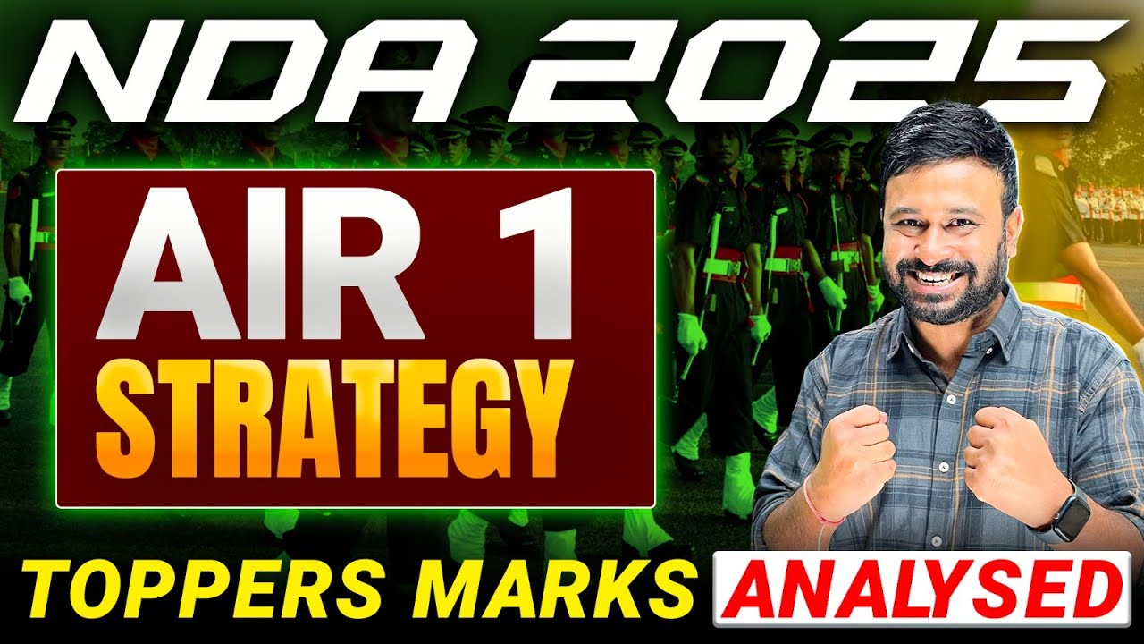 NDA - AIR 1 🔥Detailed Strategy | NDA 2025