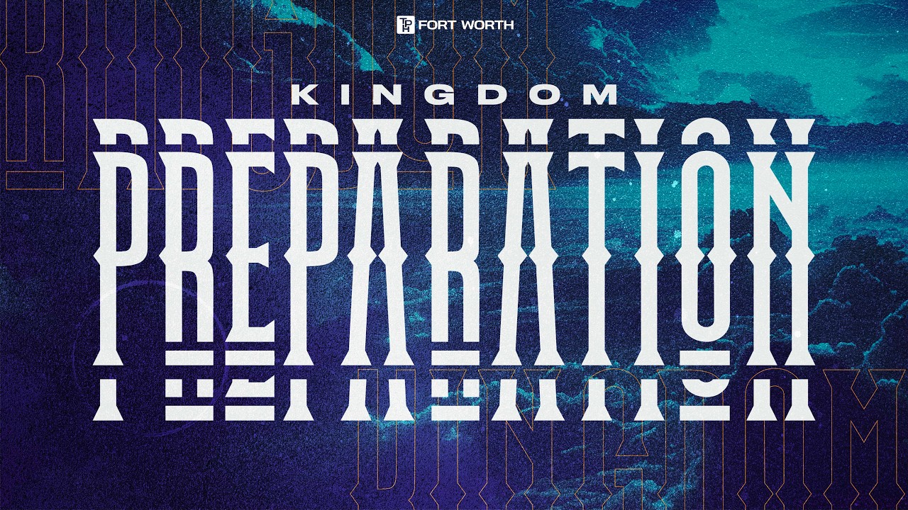 KINGDOM PREPARATION: DISCERN YOUR HEART, DISCERN YOUR TIME
