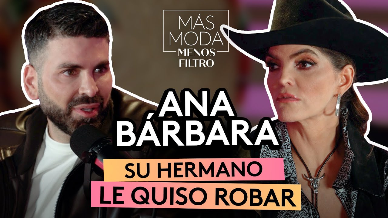 Ana Bárbara cuenta si sus canciones estuvieron en peligro | Más Moda Menos Filtro