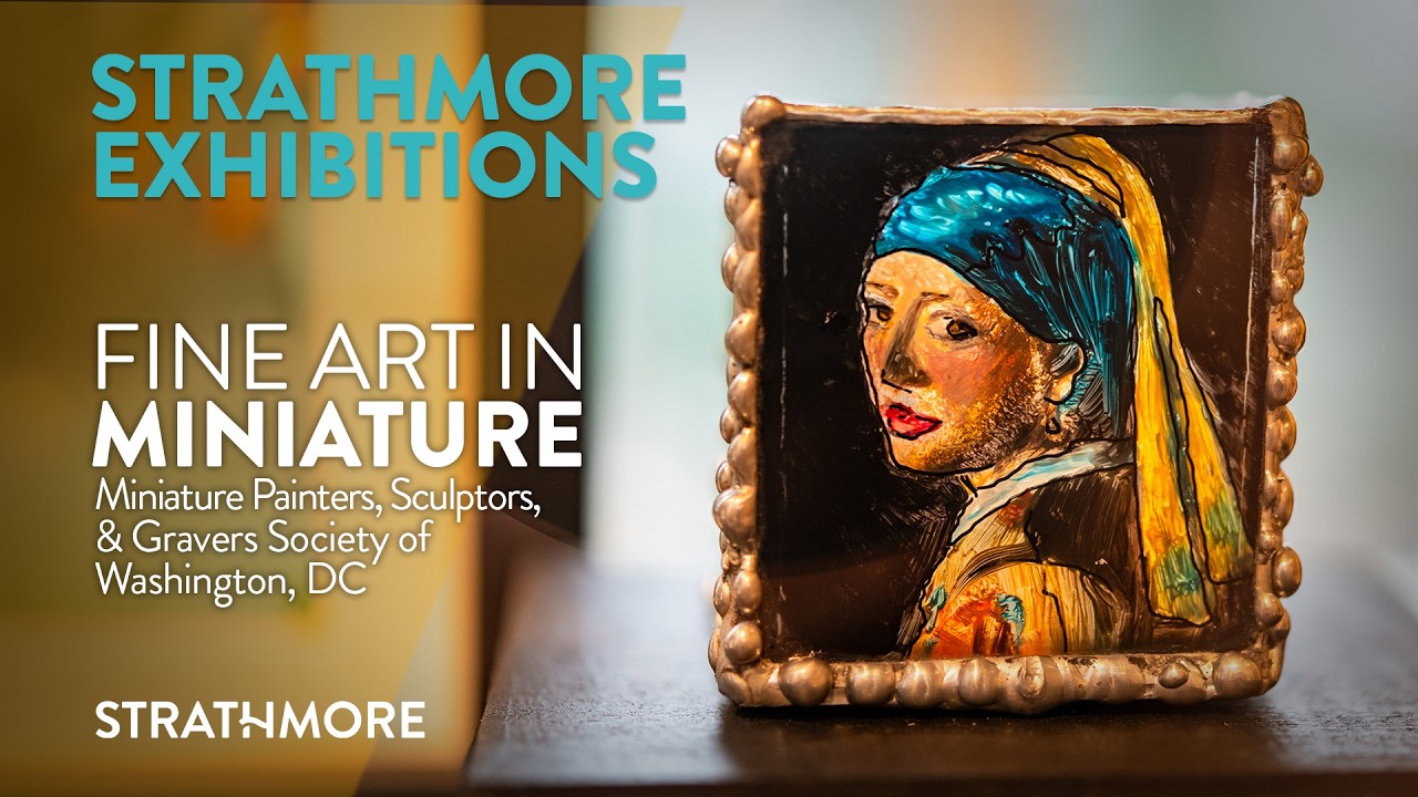 Fine Art in Miniature | Exhibitions at Strathmore