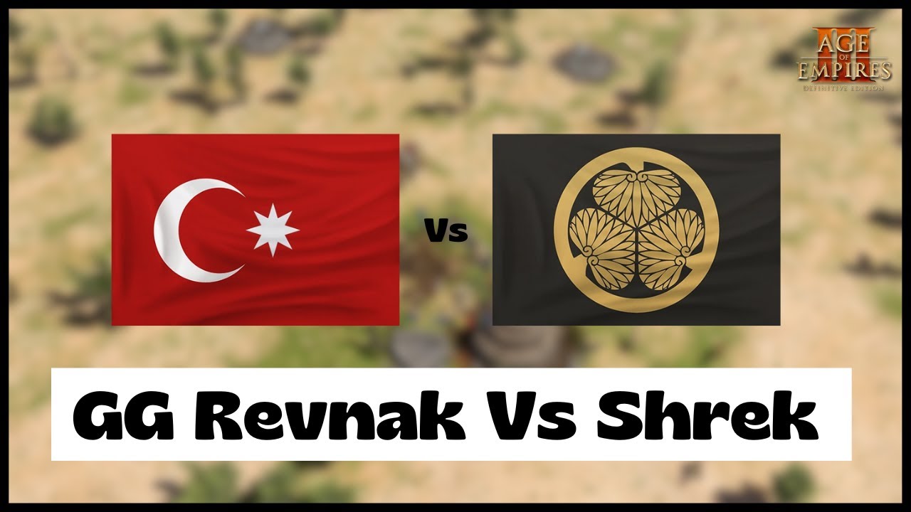 Age of Empires 3- Ottoman Vs Japan | [HotP] GG Revnak Vs Shrek | Aoe3 DE | 1v1 Pro Game | 4K