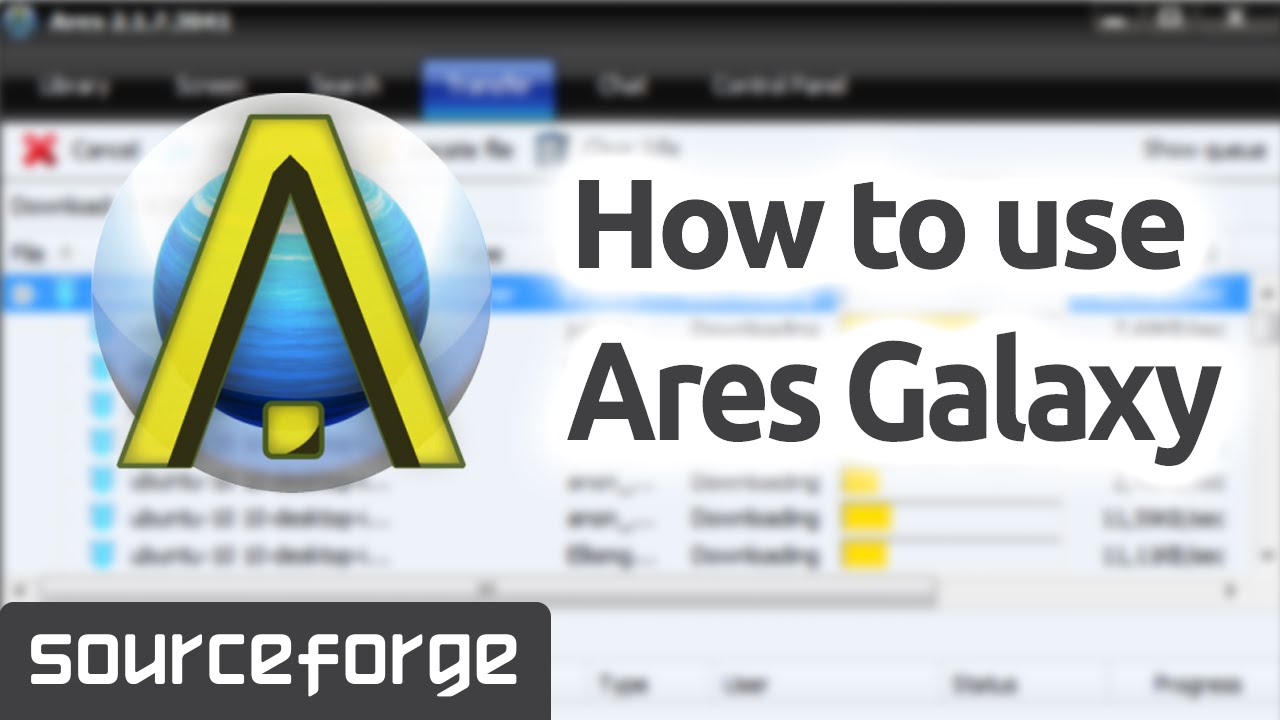 How to Use Ares Galaxy for Windows