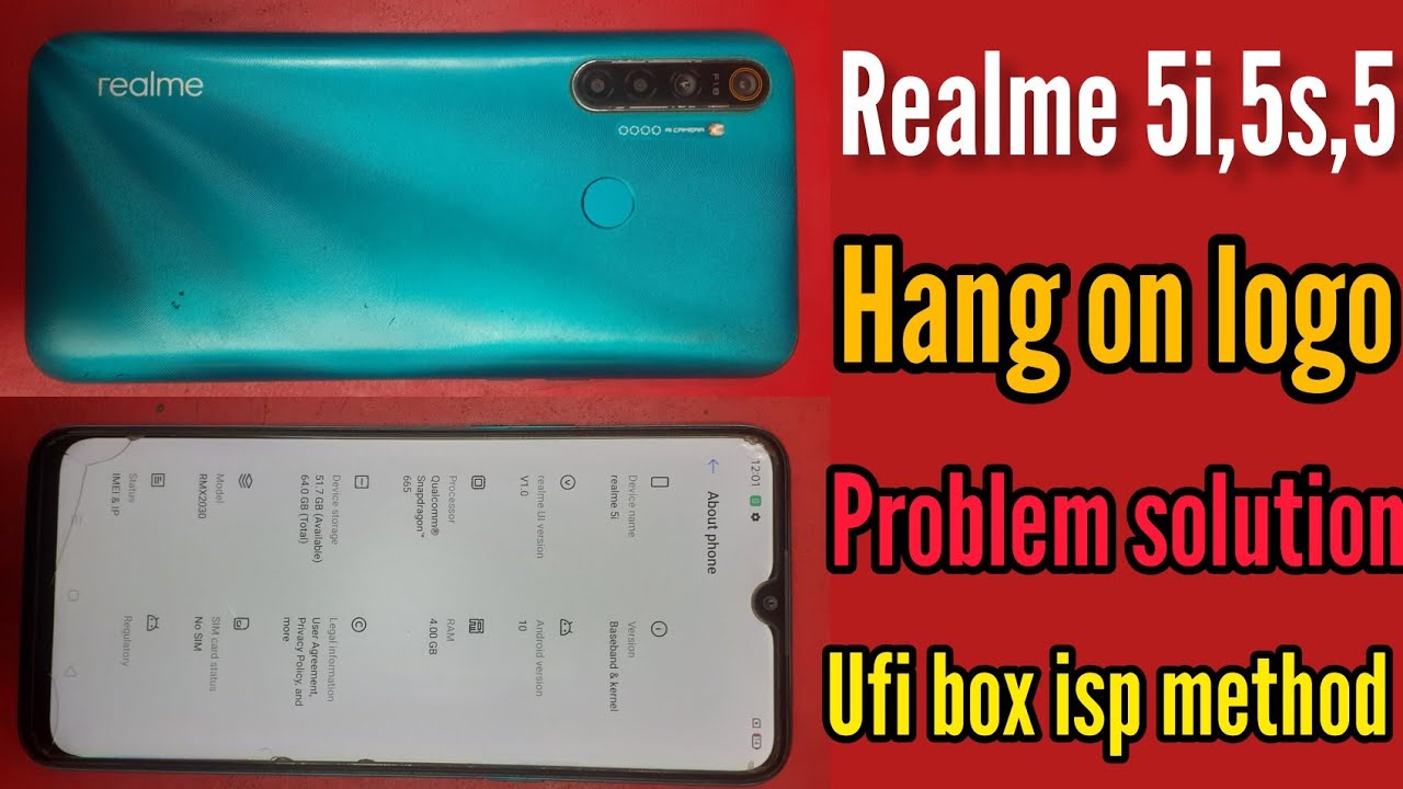 Realme 5i hang on logo problem solution || Realme 5,5s,5i, Hang On Logo Solution || Ufi box solution