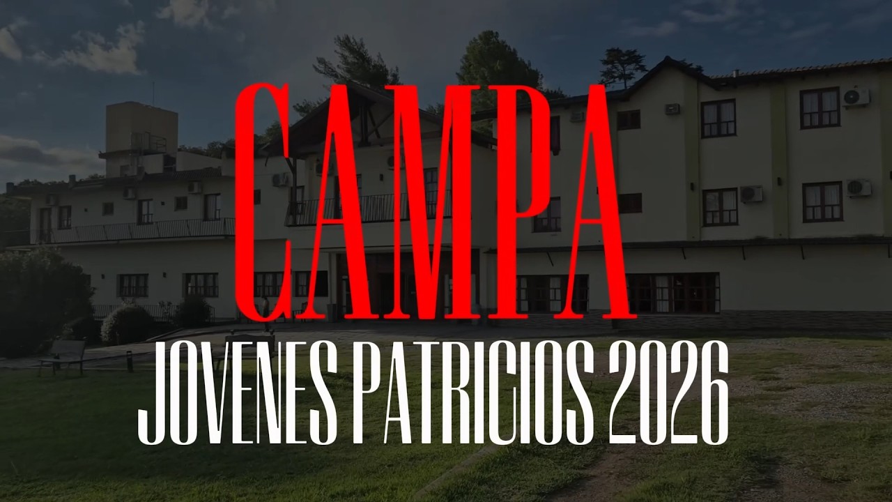 CAMPA JÓVENES PATRICIOS 2026 - RESUMEN