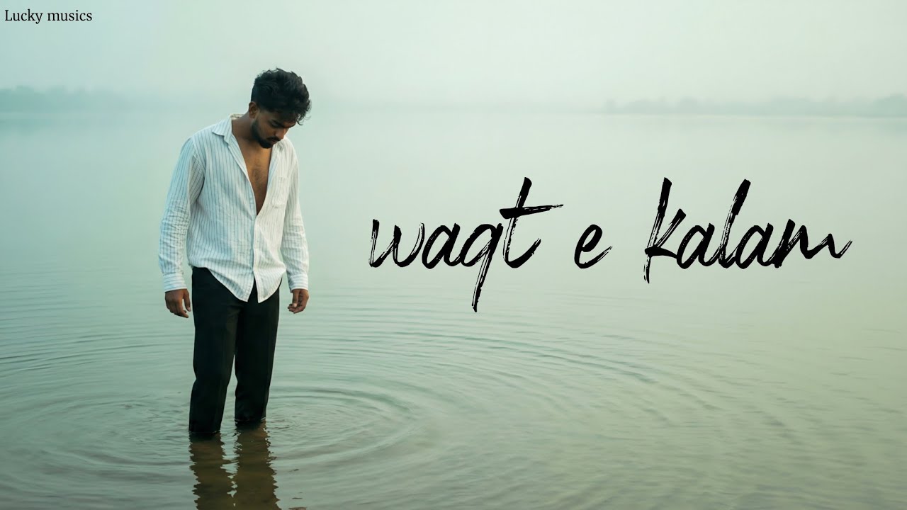 Waqt-e-Kalam | Lucky Musics | Emotional Rap 2026