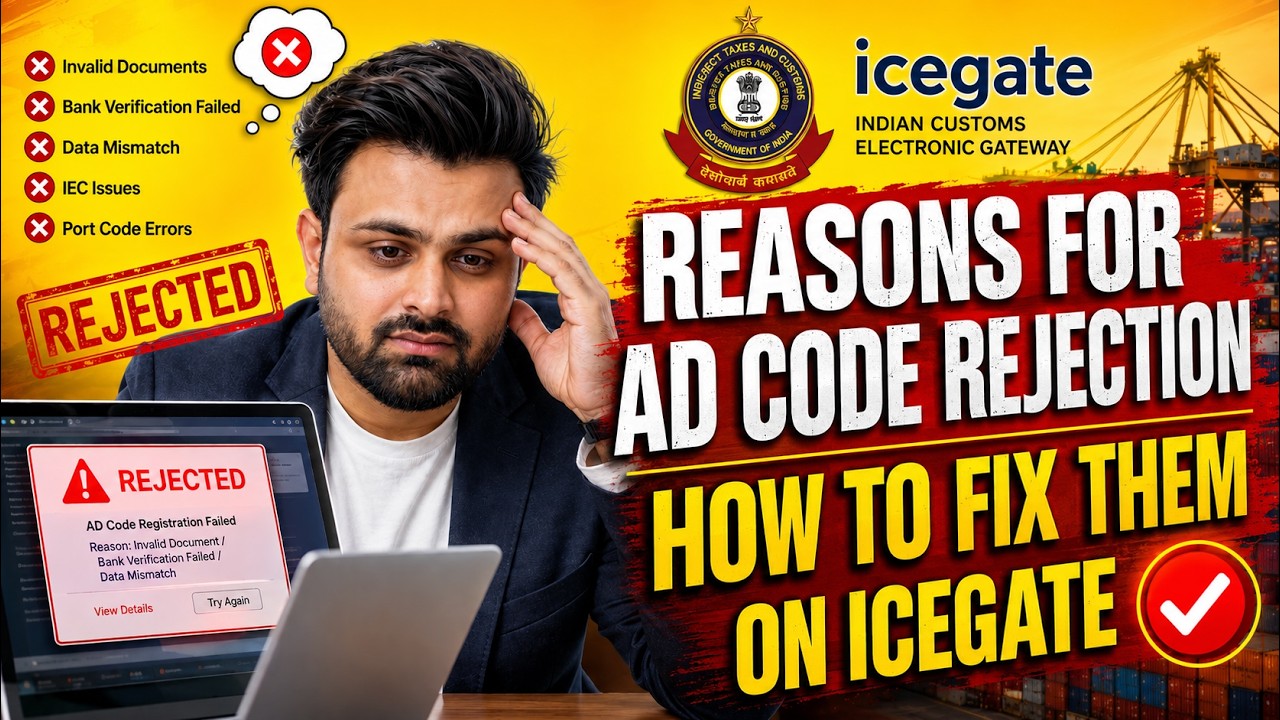 How to Fix AD Code Rejection on ICEGATE: Step-by-Step Guide to Resolving Errors #adcode #icegate