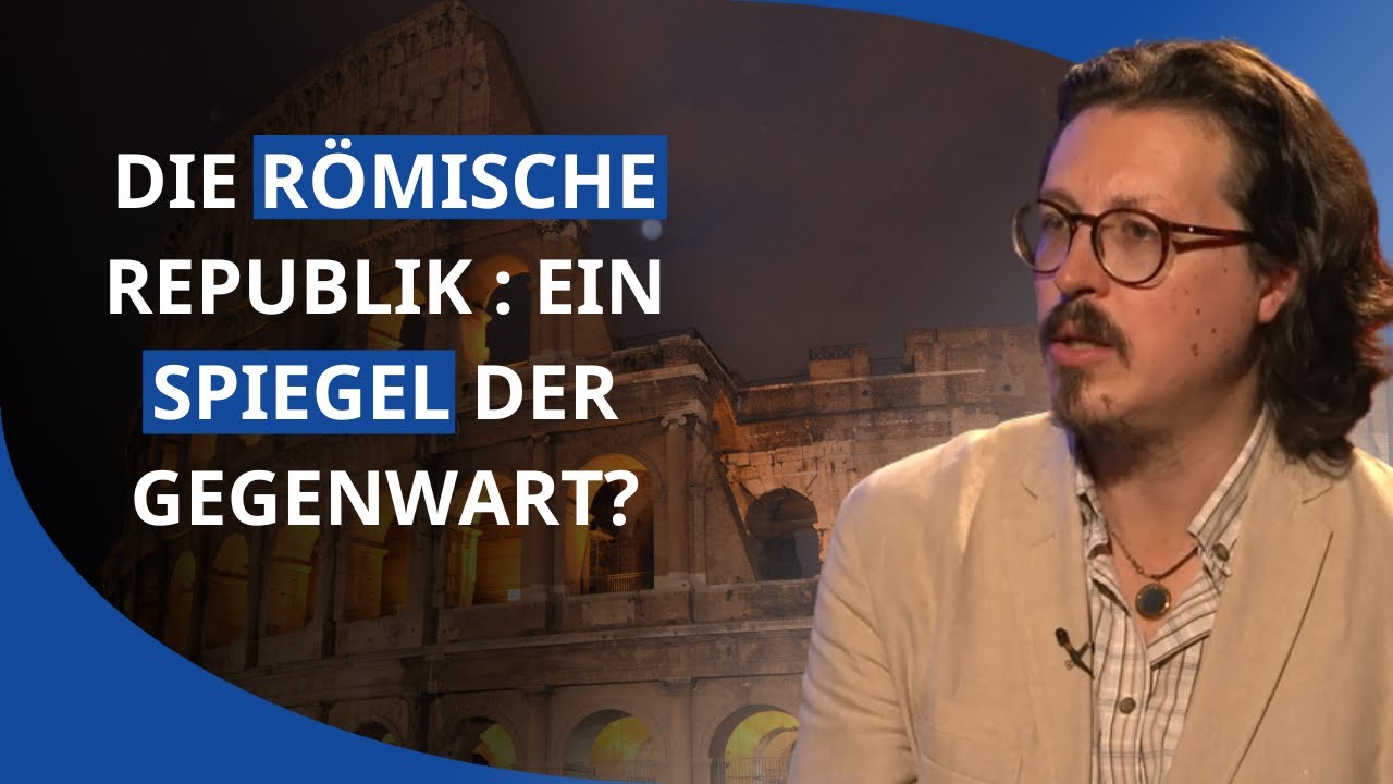 Die Römische Republik - Aus der Geschichte lernen - Spezial 3/3 | mit Prof. David Engels