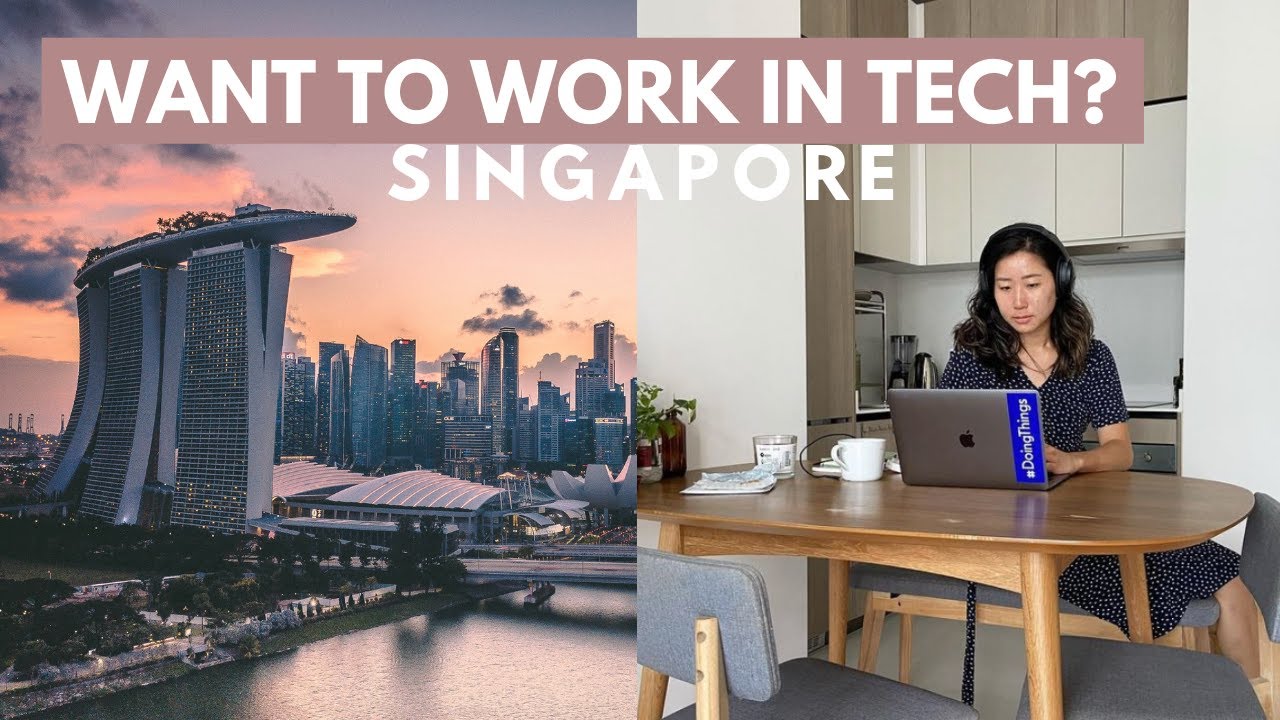 Looking to work in tech and move to Singapore? 🇸🇬 Watch this | Tech Millennial American Expat