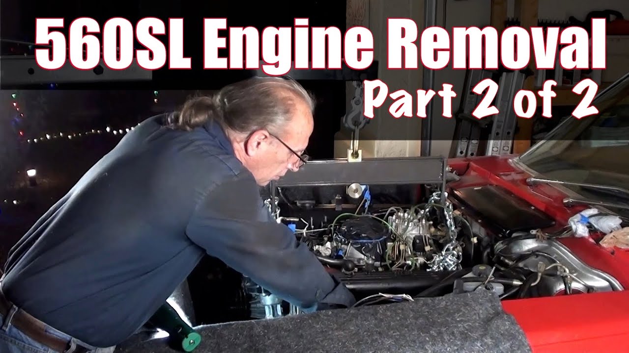 560SL - Engine Removal Part 2 of 2