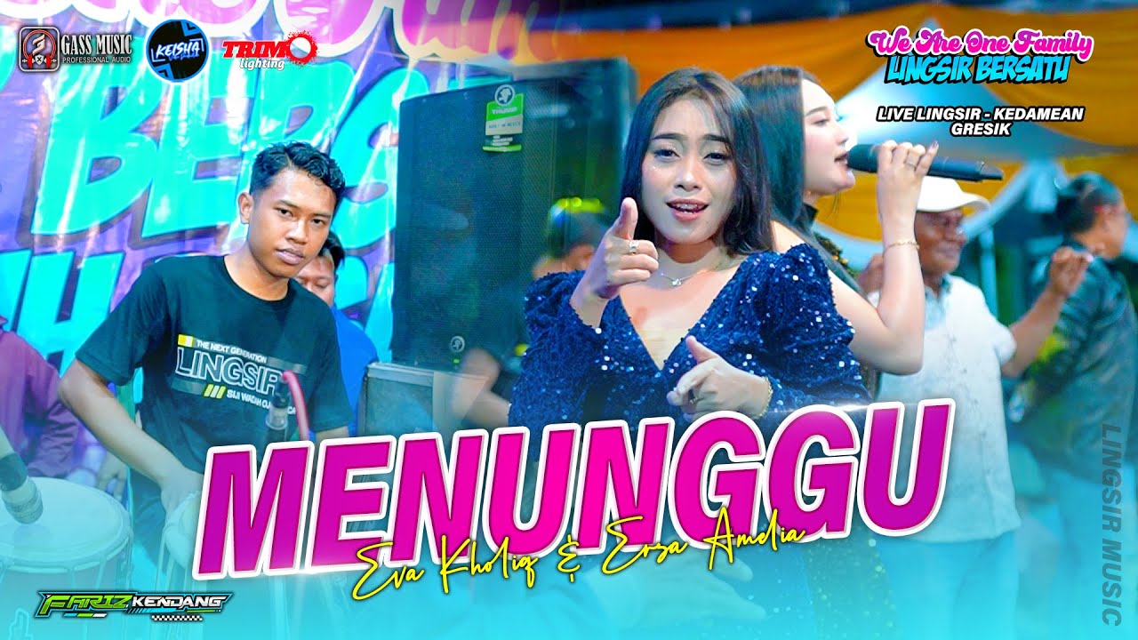 Sekian lama aku MENUNGGU - Eva Kholiq Ft Ersa Amelia ( FARIZ KENDANG ) Lingsir Music #2025