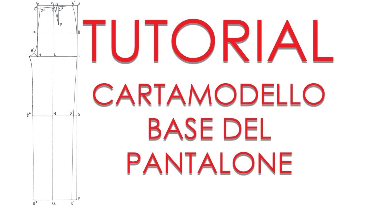 TUTORIAL  #1  CARTAMODELLO DEL PANTALONE PARTE ANT