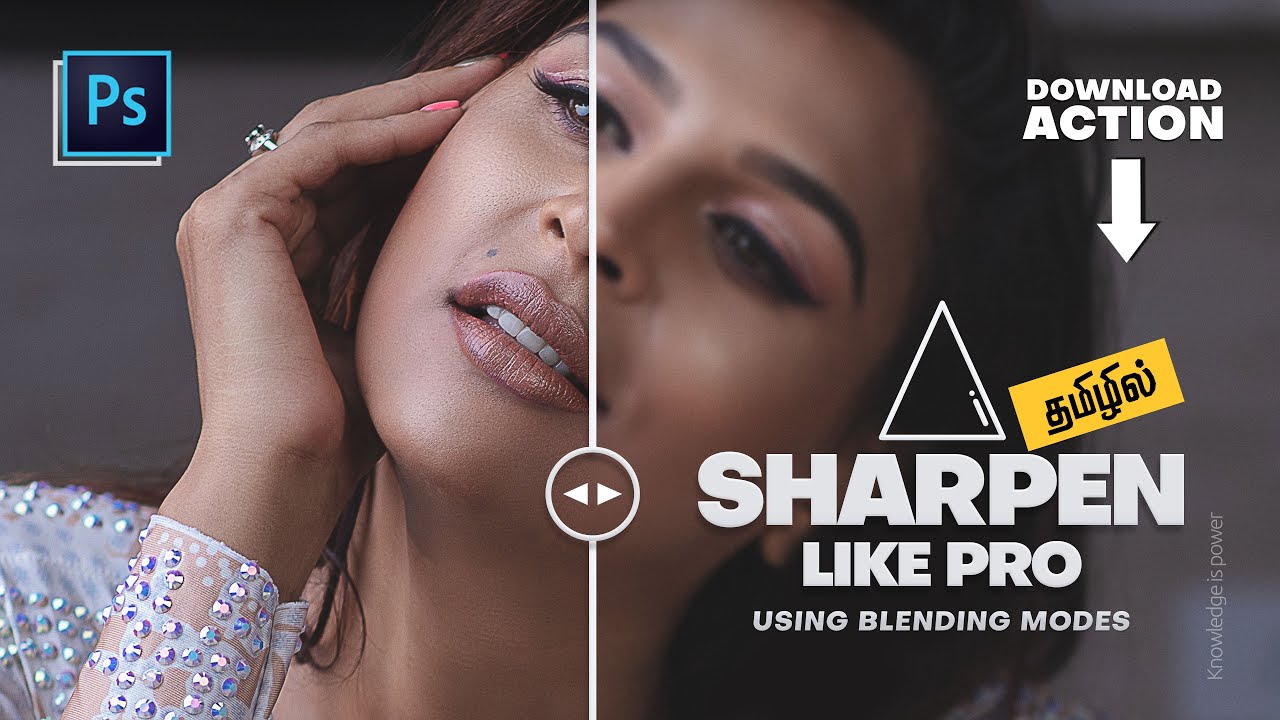 Sharpen Your Images Like Pro in Photoshop : தமிழில்